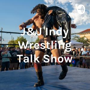 J&J Indy Wrestling Talk Show