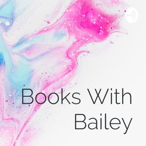 Books With Bailey