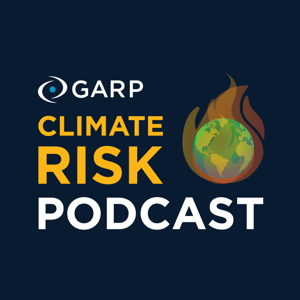 Climate Risk Podcast by GARP