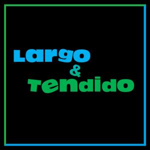 Largo y Tendido