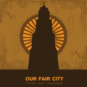 Our Fair City by Audacious Machine Creative