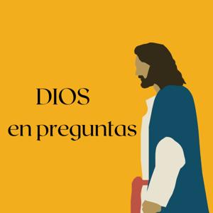 Dios en preguntas