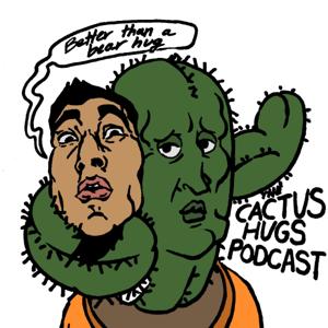 Cactus Hugs Podcast