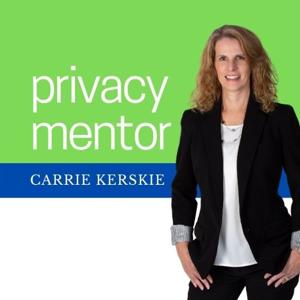 Privacy Mentor with Carrie Kerskie