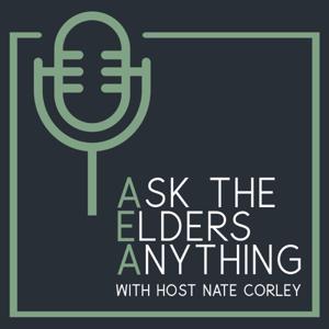 Ask the Elders Anything- AEA