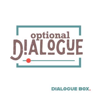 Optional Dialogue