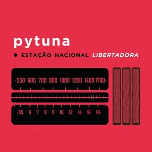 Pytuna - Estação Nacional Libertadora