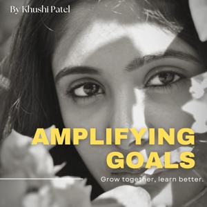 Amplifying Goals