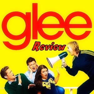 Glee Review