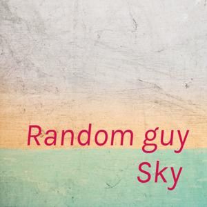 Random guy Sky