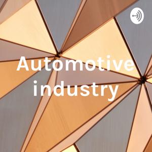 Automotive industry