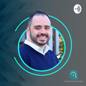 Venda Cast - O Vendedor Especialista | Vinicius Matheus