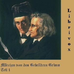 Märchen 1 by  Jacob & Wilhelm Grimm (1785 - 1863)