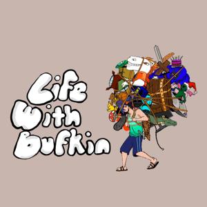 Life With Bufkin
