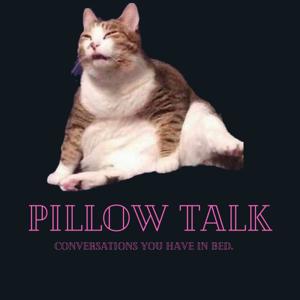 Pillow Talk