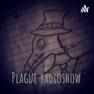 The Plague Radioshow