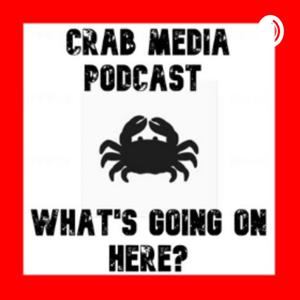 Crab Media Podcast