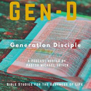 Gen-D Family Podcasts