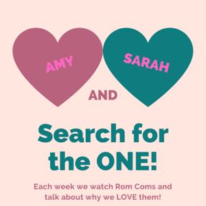 Amy and Sarah Search for the One!