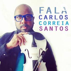Fala, Carlos Correia Santos!