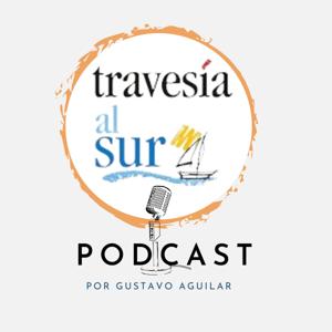 Travesía Al Sur Podcast