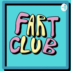 Fart Club by Fart Club