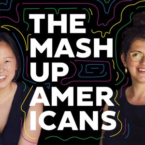 The Mash-Up Americans by The Mash-Up Americans