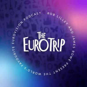 The Euro Trip | Eurovision Podcast by The Euro Trip