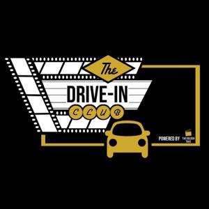 The Drive in Club | The Golden Take