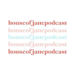 House of Jane