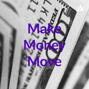 Make Money Move