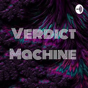 Verdict Machine
