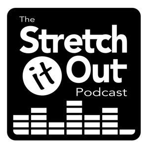 The Stretch It Out Podcast