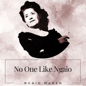 No One Like Ngaio