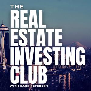 The Real Estate Investing Club by Gabe Petersen