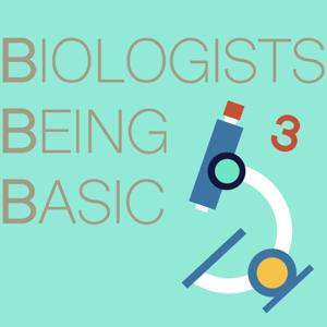 Biologists Being Basic