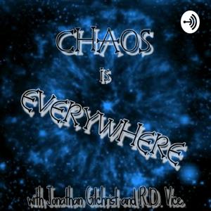 Chaos Is Everywhere