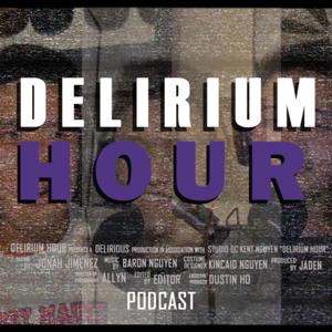 Delirium Hour
