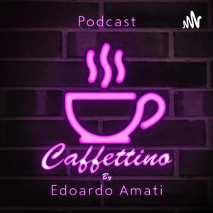CaffettinoPodcast