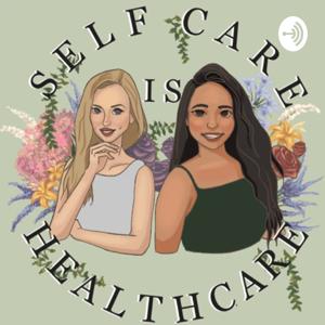 Self Care is Health Care