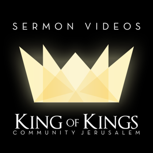 King of Kings Community Jerusalem  (Video)