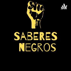 Saberes Negros: Conhecimentos outsiders e de resistência