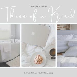 Three Of A Kind Podcast