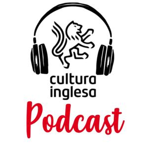 Cultura Inglesa Podcast