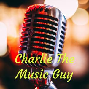 Charlie The Music Guy