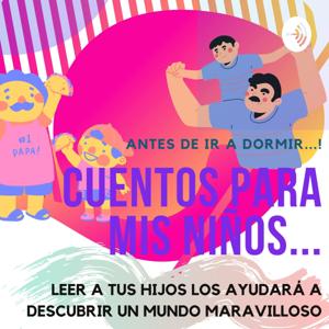 Cuentos para mis Niños.