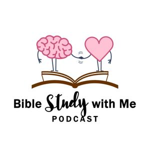 Bible Study with Me Podcast