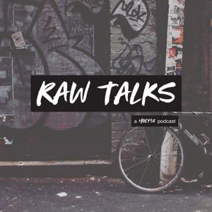 Raw Talks • A Holy58 Podcast