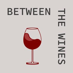 Between The Wines Podcast