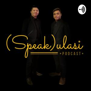 (Speak)ulasi